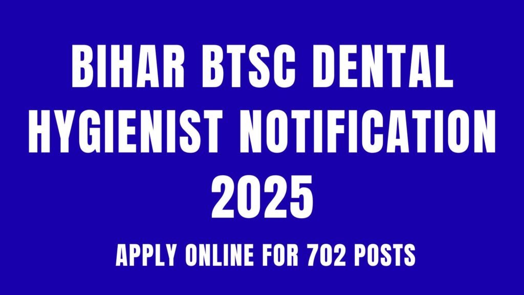 Bihar Dental Hygienist job notification