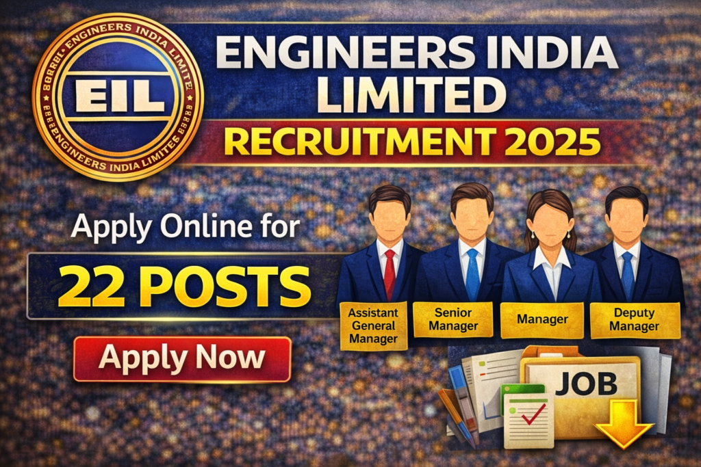 Engineers India Limited Recruitment 2025 Apply Online For 22 Posts