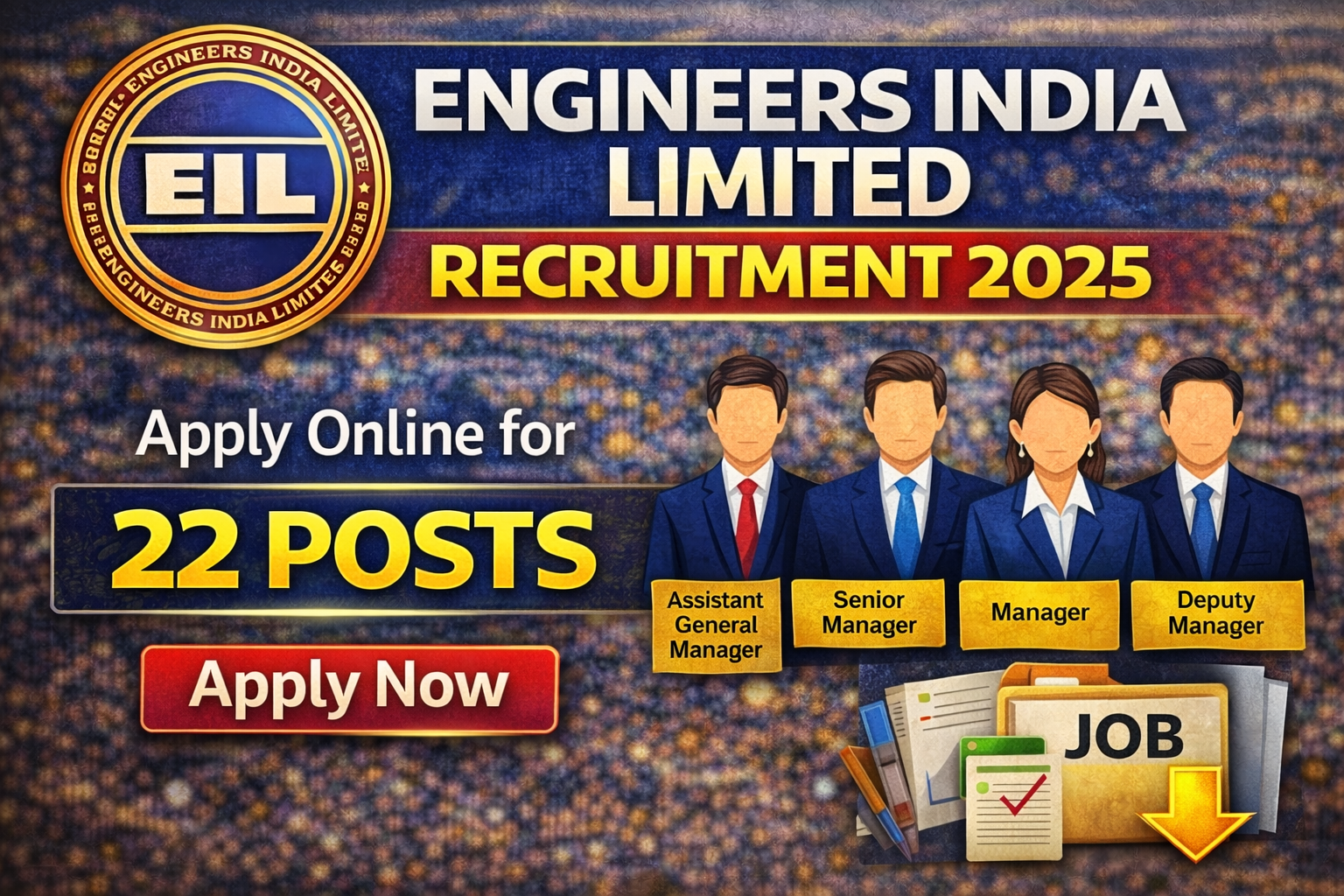 Engineers India Limited Recruitment 2025 Apply Online For 22 Posts