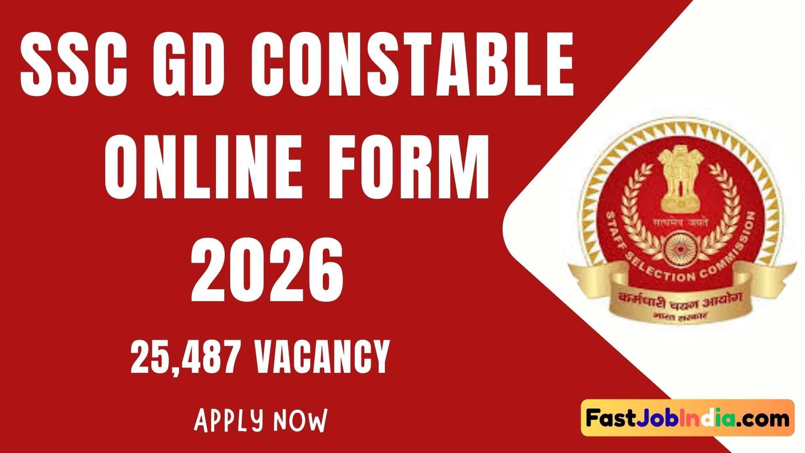 SSC GD Constable Online Form 2026 – 25,487 Vacancy, Apply Now