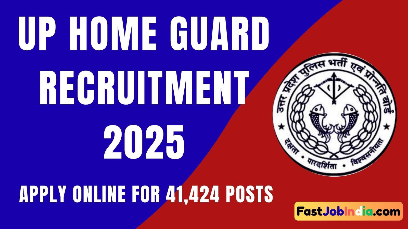 UP Home Guard Recruitment 2025 – Apply Online for 41,424 Posts