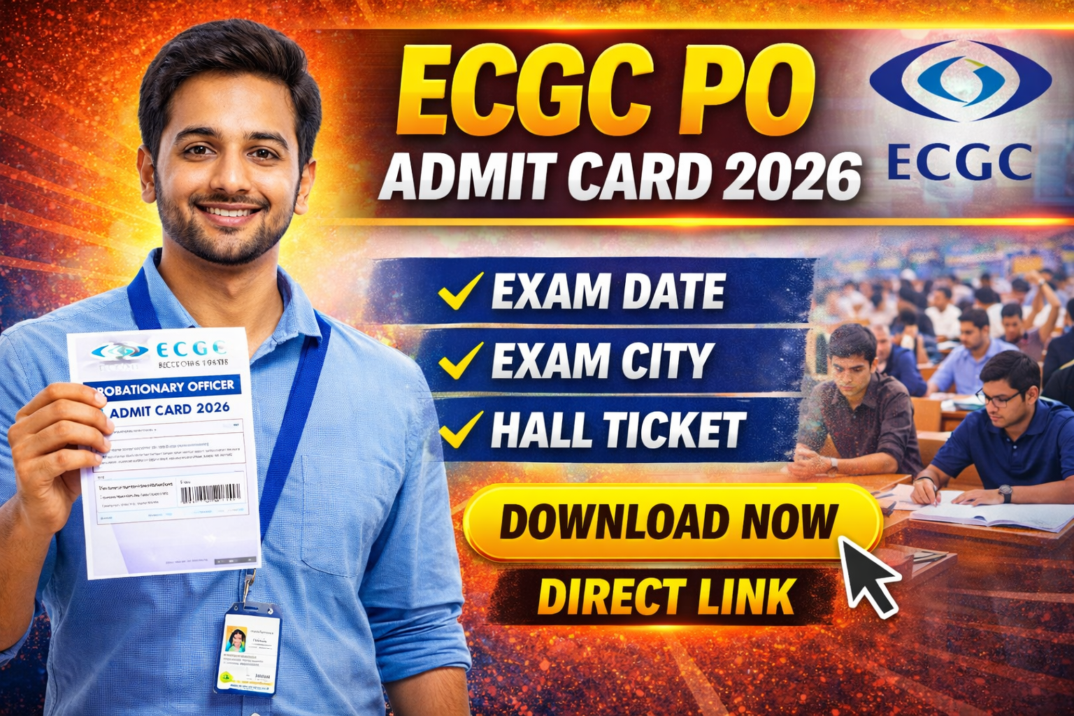 ECGC PO Admit Card 2026 [Out] – Exam Date, Exam City, Hall Ticket Download Link