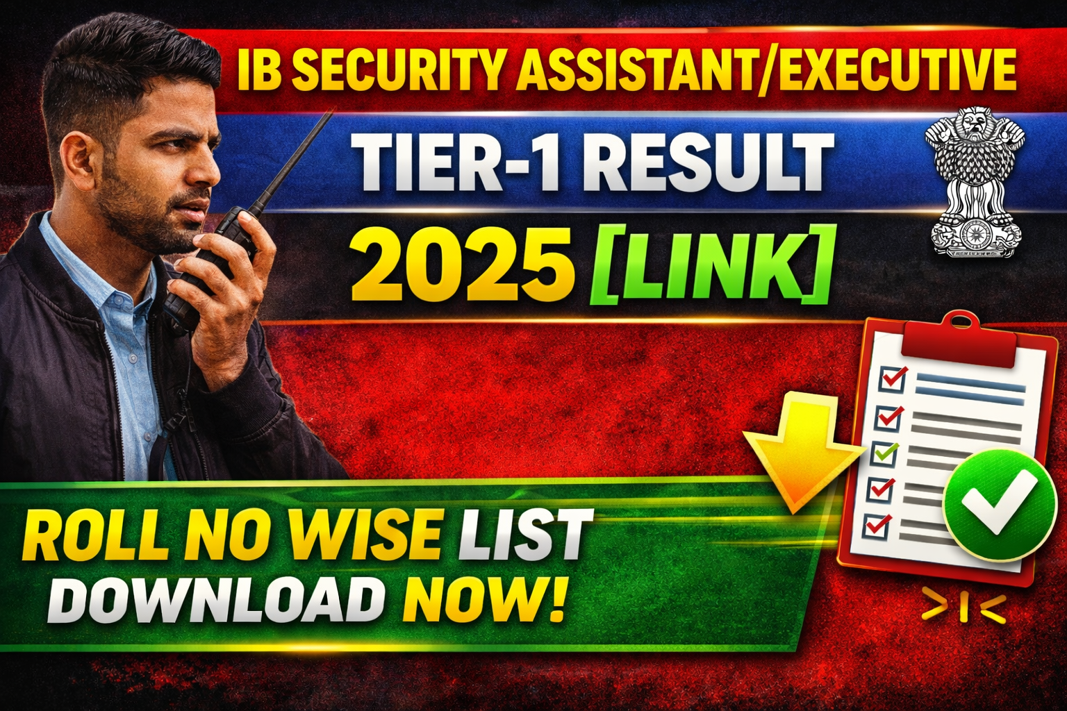 IB Security AssistantExecutive Tier-1 Result 2025 [OUT] – Roll No Wise List Download