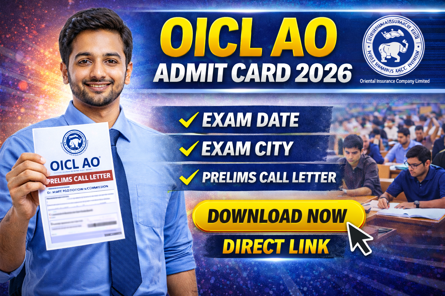 OICL AO Admit Card 2026 {Out} – Prelims Call Letter, Exam Date, Exam City, Hall Ticket Download