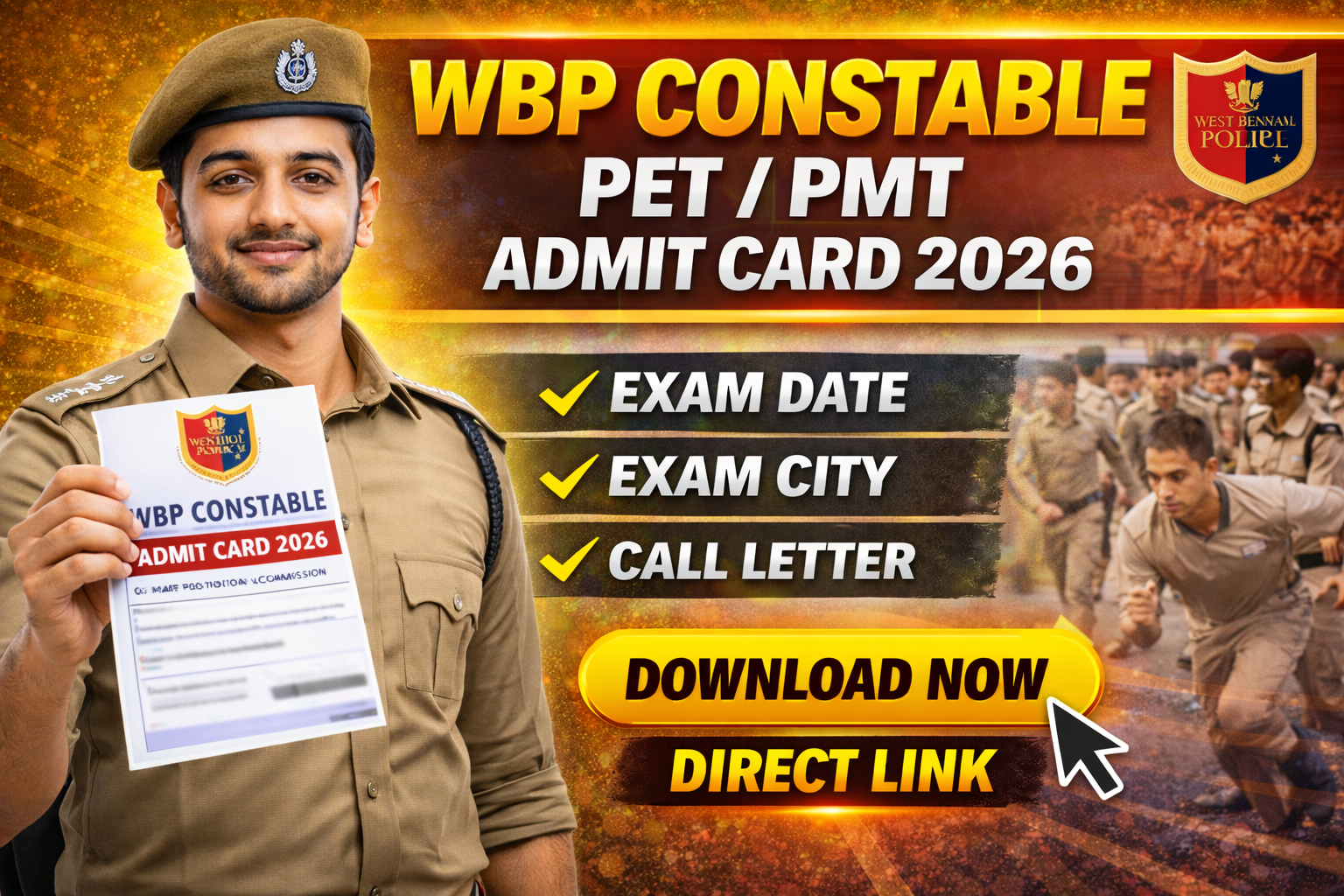 WBP Constable PET PMT Admit Card 2026 {Out} – Exam Date, Exam City, Call Letter Download